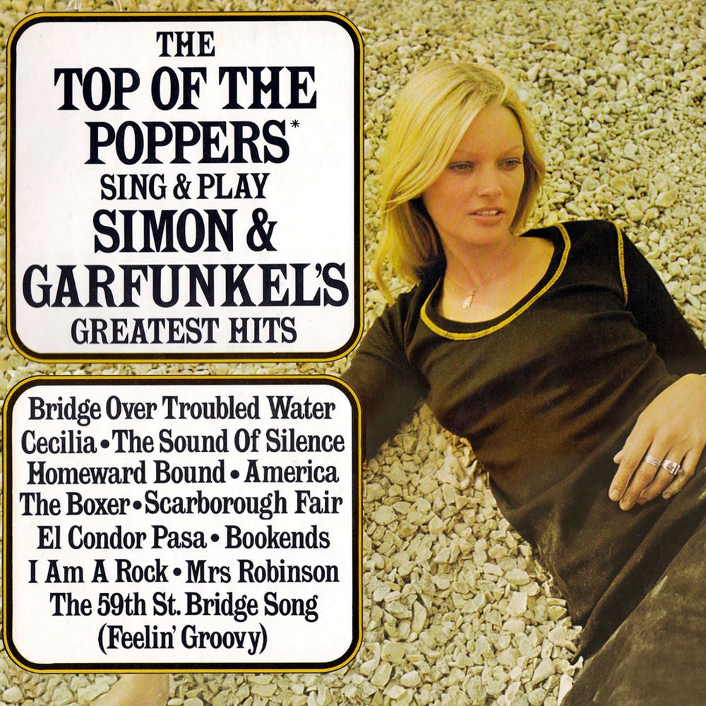 Top Of The Poppers – The Top Of The Poppers Sing And Play Simon Garfunkel's Greatest Hits