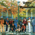 Totico Y Sus Rumberos – Totico Y Sus Rumberos