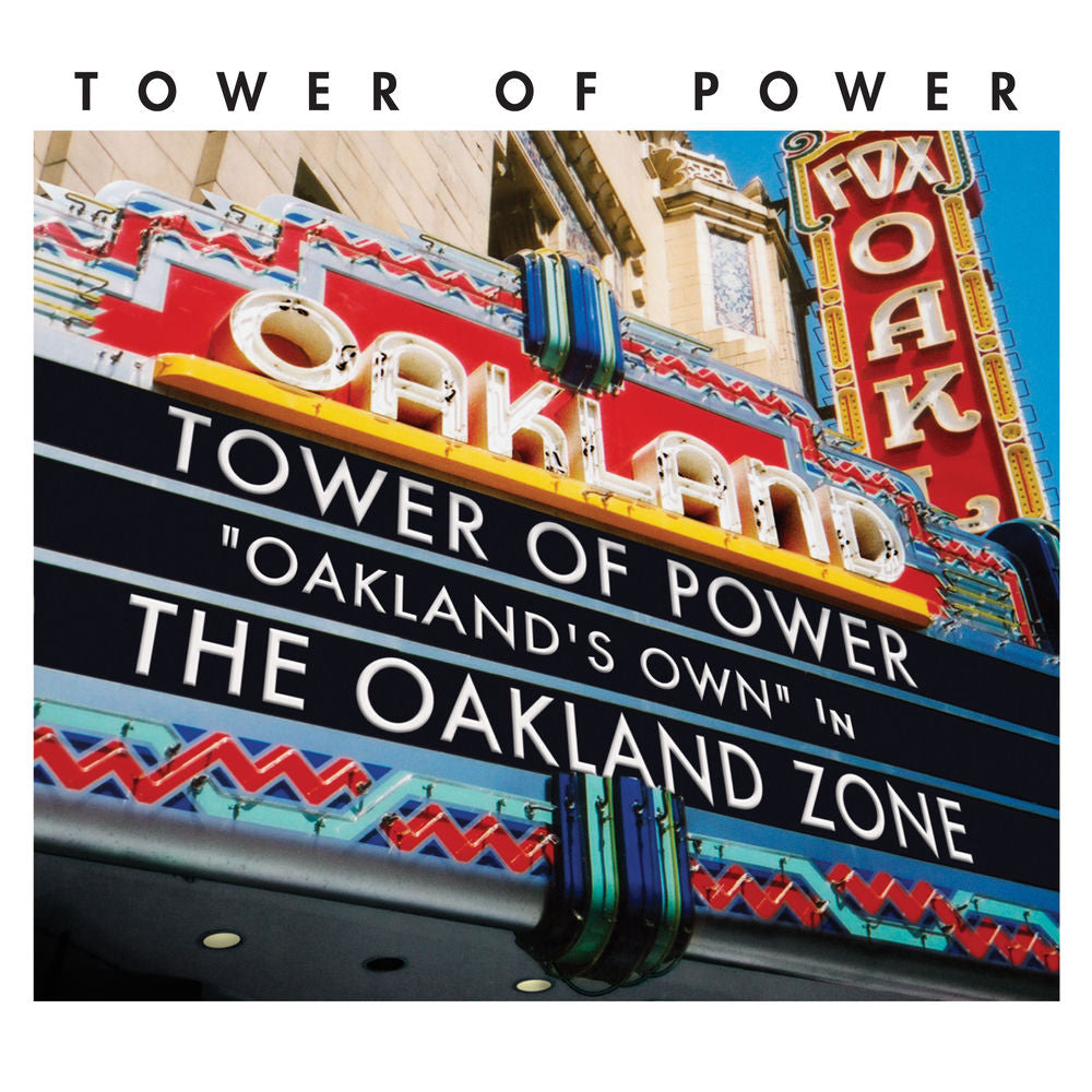 Tower of Power – Oakland Zone