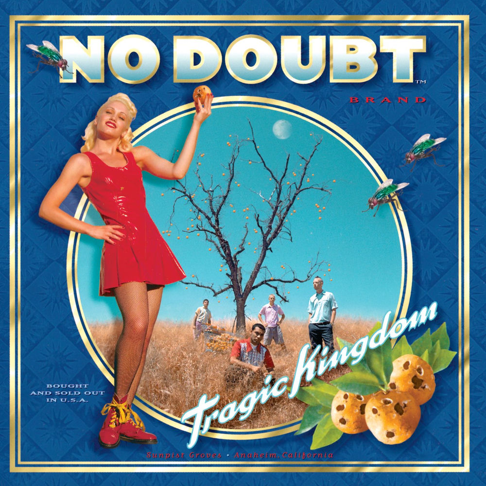 No Doubt – Tragic Kingdom