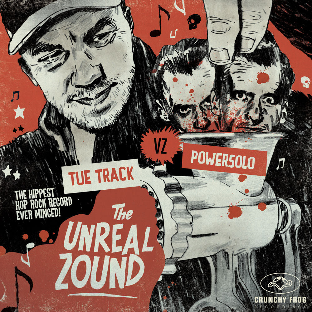 Tue Track – The Unreal Zound (Tue Track vz. Powersolo)