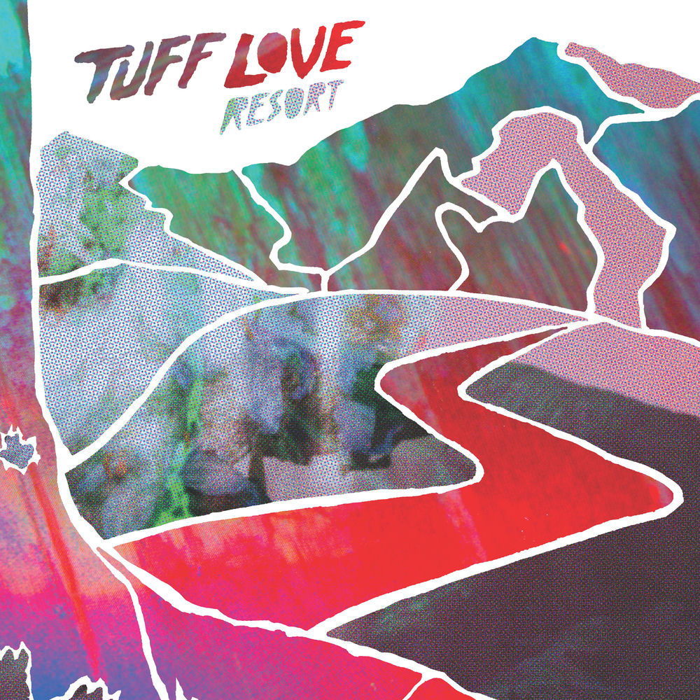 Tuff Love – Resort