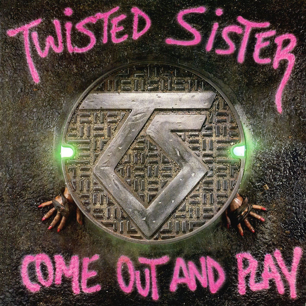 Twisted Sister – Come Out and Play