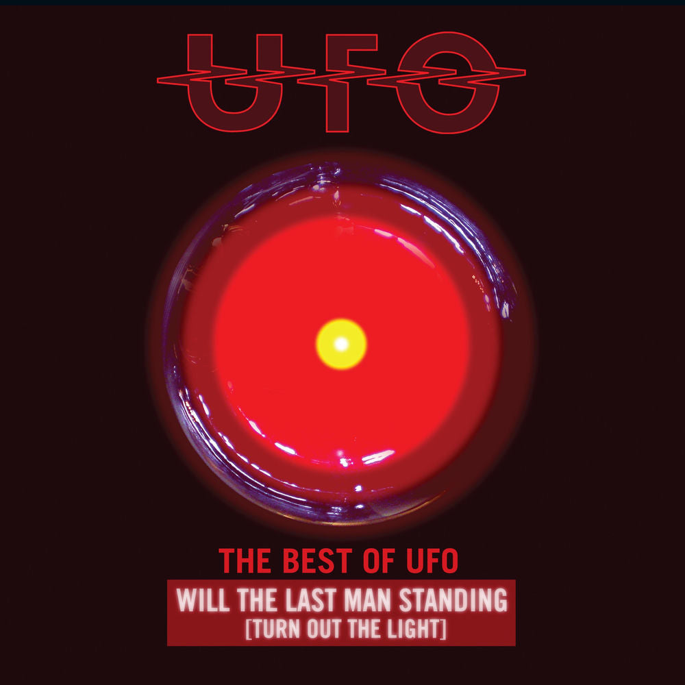 UFO – Will the Last Man Standing (Turn Out the Light): The Best of UFO