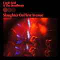 Uncle Acid & The Deadbeats – Slaughter On First Avenue (Live)