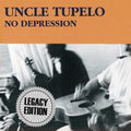 Uncle Tupelo – No Depression (Legacy Edition)