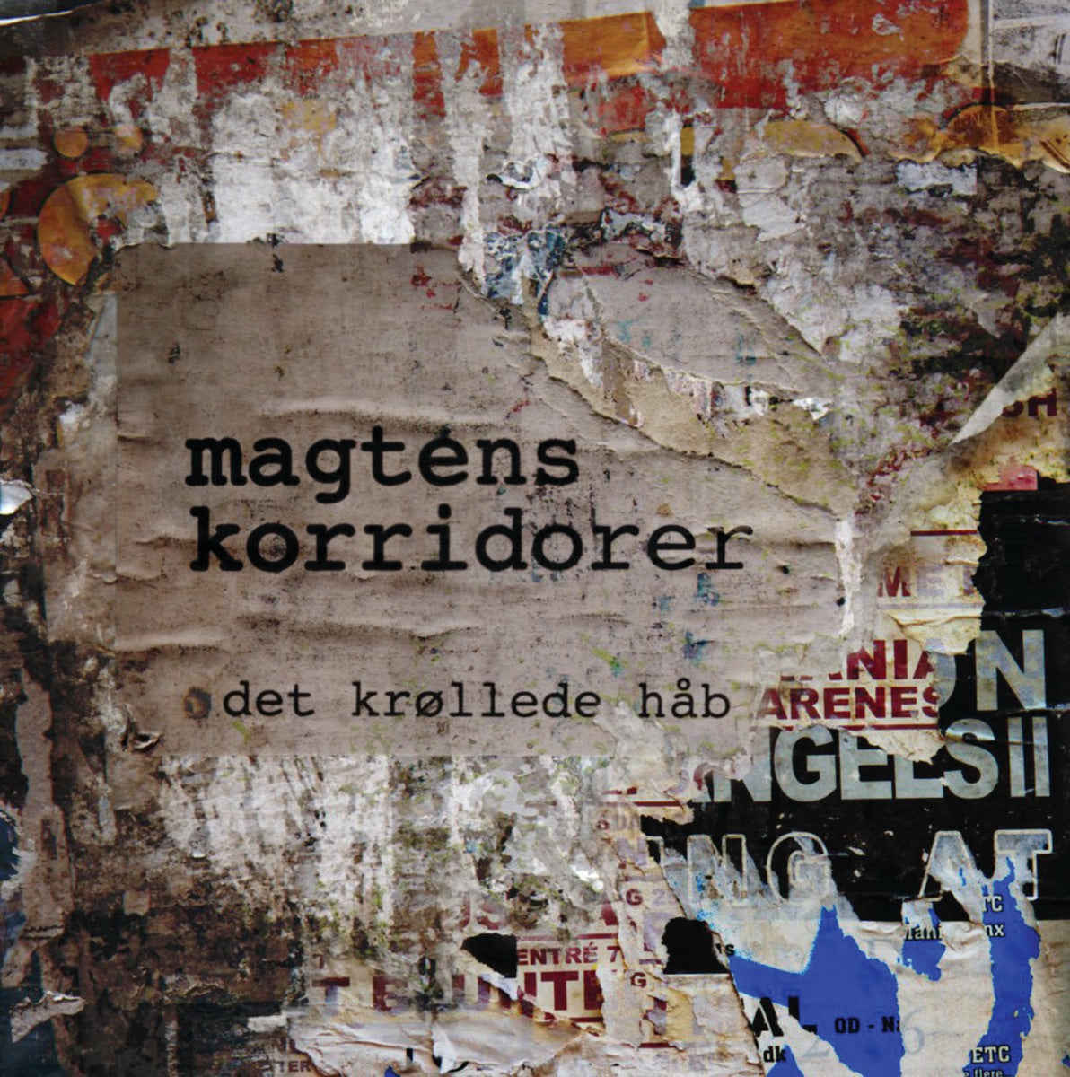 Magtens Korridorer – Det Krøllede Håb