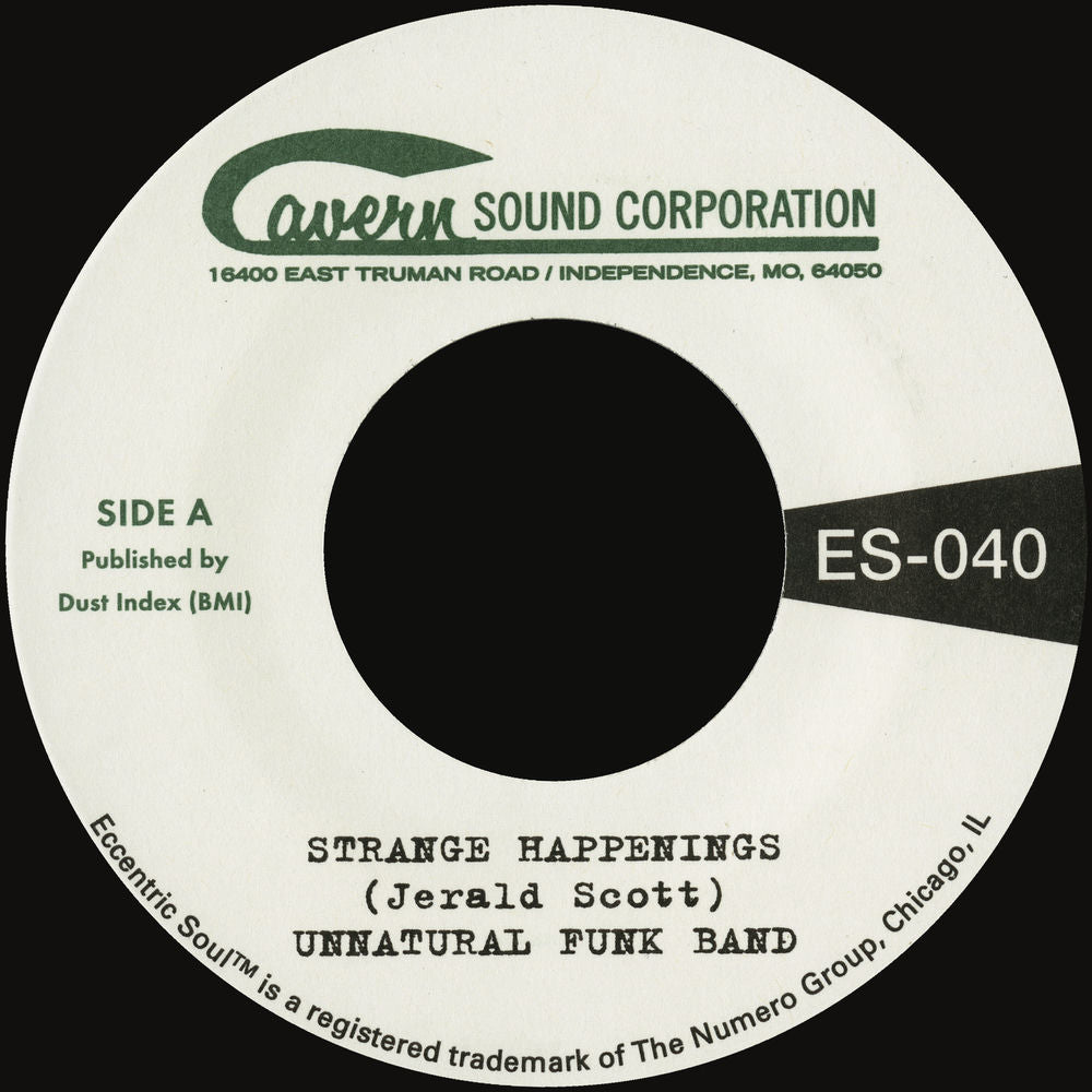 Unnatural Funk Band – Strange Happenings b/w Living In The Past