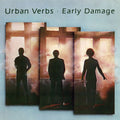 Urban Verbs – Early Damage