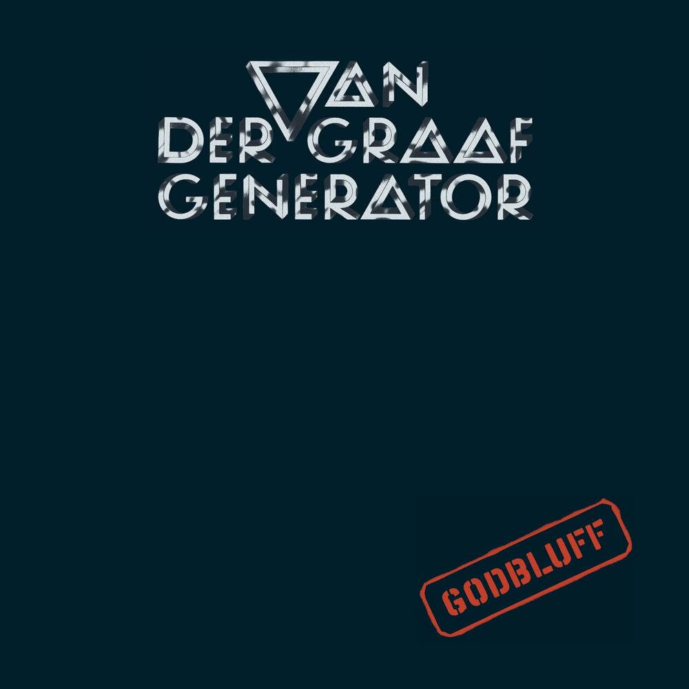 Van der Graaf Generator – Godbluff (Deluxe)