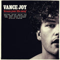 Vance Joy – Dream Your Life Away