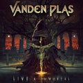 Vanden Plas – Live & Immortal (Live)