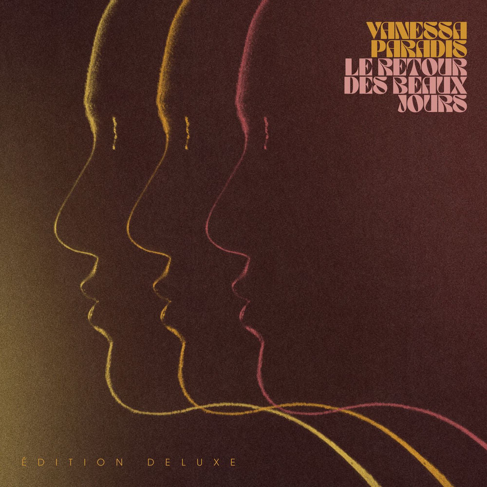 Vanessa Paradis – Le retour des beaux jours (Edition Deluxe)