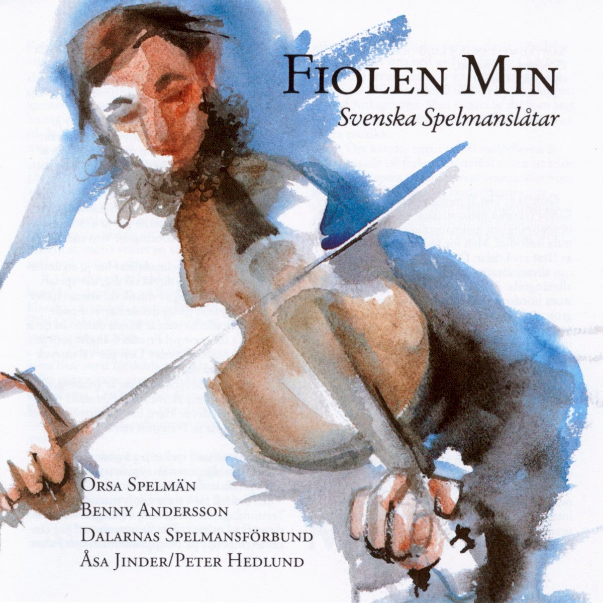 Various Artists – Fiolen min - Svenska spelmanslåtar