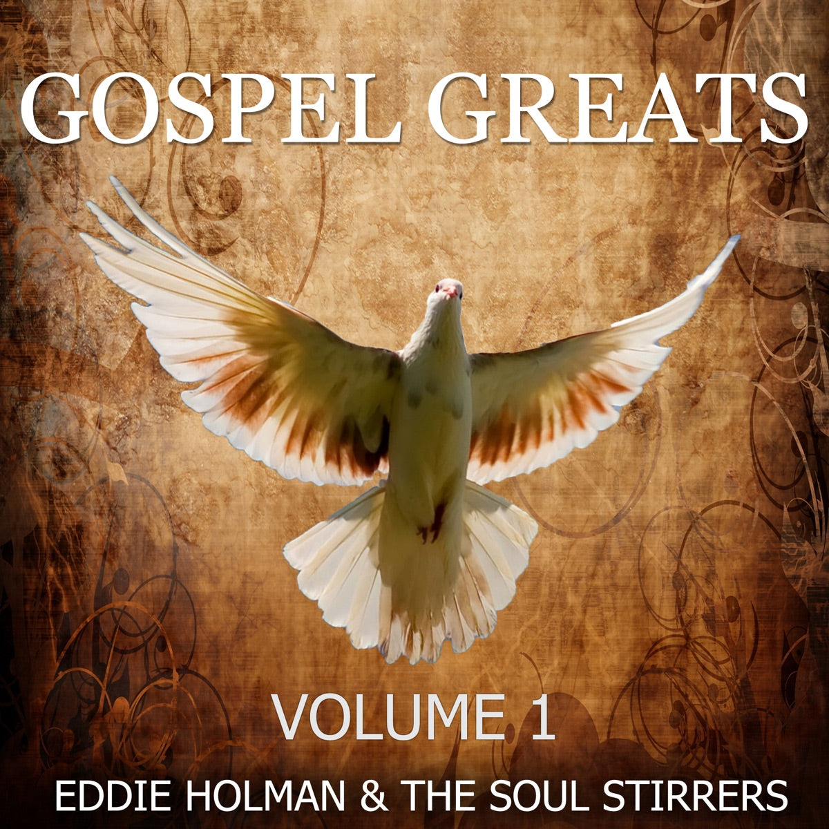 Various Artists – Gospel Greats - Volume 1 - Feat. Eddie Holman & the Soul Stirrers