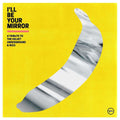 Various Artists – I’ll Be Your Mirror: A Tribute to the Velvet Underground & Nico