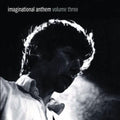 Various Artists – Imaginational Anthem, Volume 3