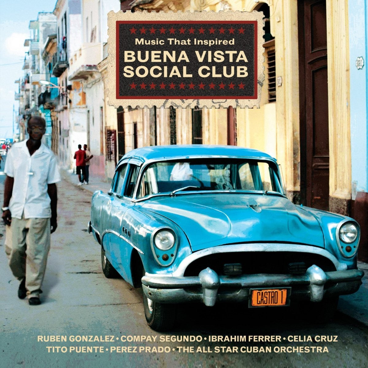 Various Artists – Music That Inspired Buena Vista Social Club