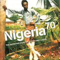 Various Artists – Nigeria 70 (The Definitive Story of 1970's Funky Lagos)