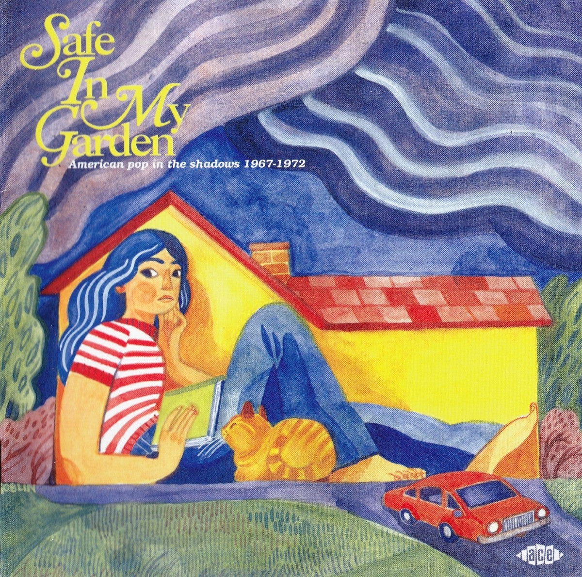 Various Artists – Safe in My Garden (American Pop in the Shadows 1967-1972)