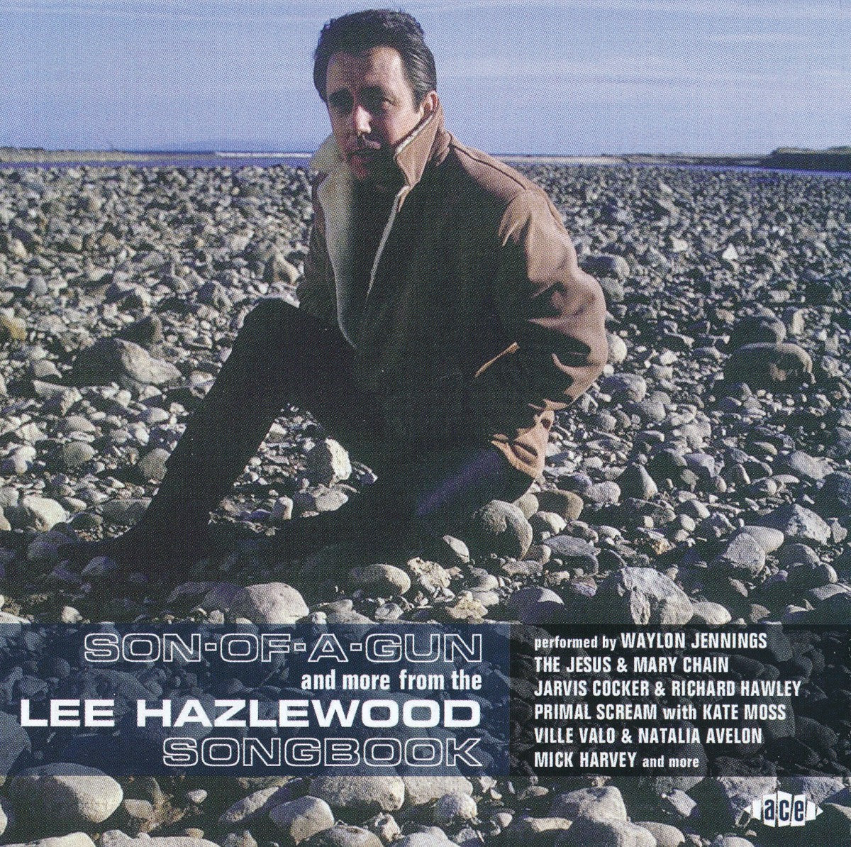 Various Artists – Son-of-a-Gun and More From the Lee Hazlewood Songbook