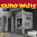 Various Artists – The Skippy White Story: Boston Soul 1961 - 1967