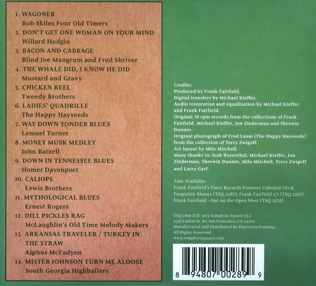 Various Artists – Turn Me Loose: Outsiders of Old Time Music — back cover