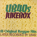 Various Artists – UB40s Jukebox - 18 Original Reggae Hits