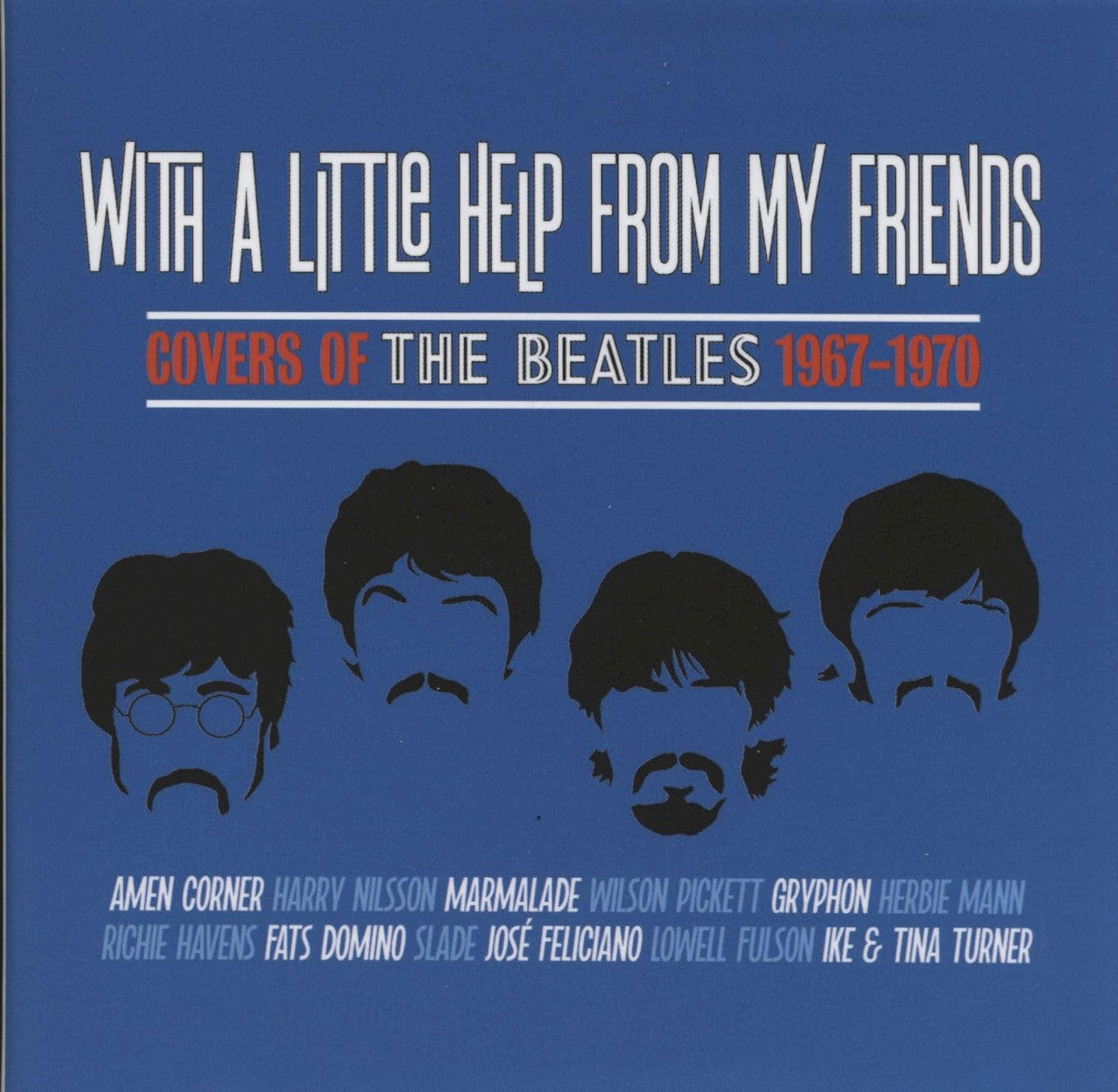 Various Artists – With a Little Help From My Friends: Covers of the Beatles 1967–1970
