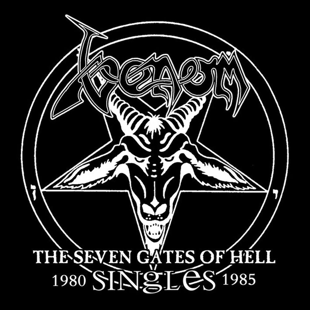 Venom – The Seven Gates of Hell (The Singles 1980-1985)