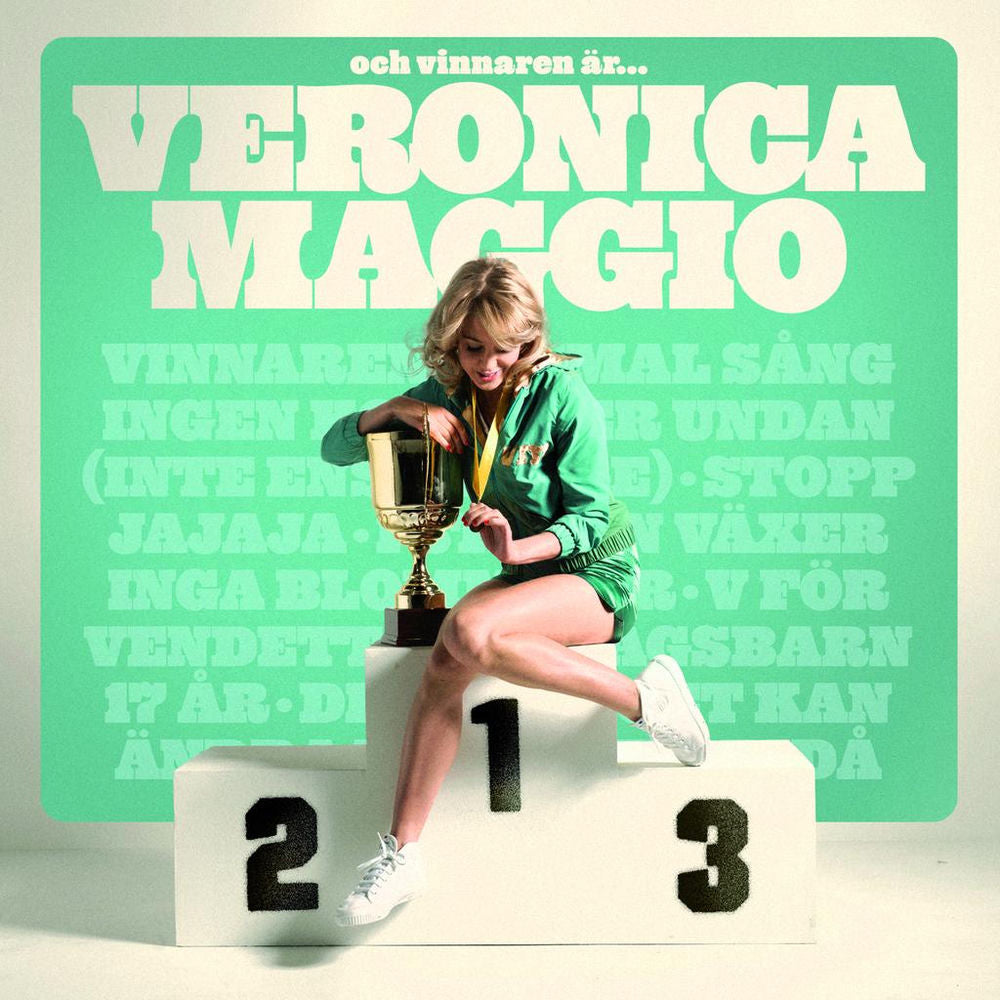 Veronica Maggio – Och vinnaren är...