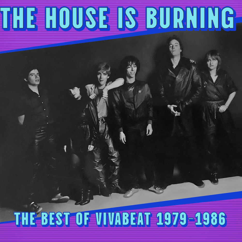 Vivabeat – The House Is Burning: The Best Of Vivabeat