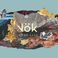 Vök – In the Dark