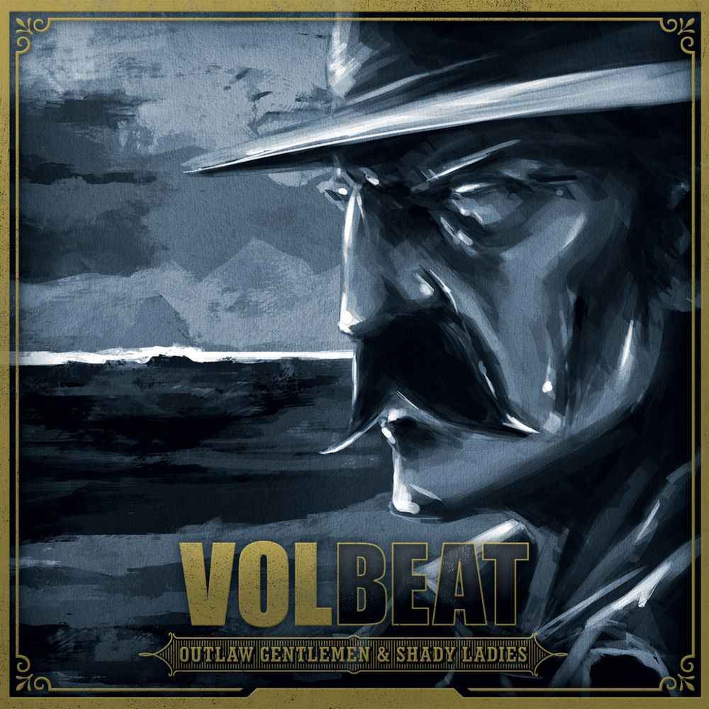 Volbeat – Outlaw Gentlemen & Shady Ladies