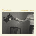 Voxtrot – Dreamers in Exile