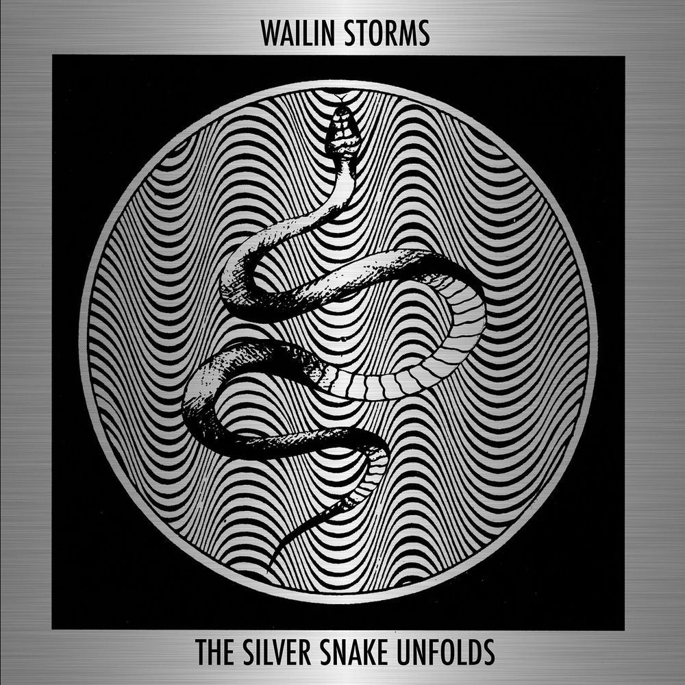 Wailin' Storms – The Silver Snake Unfolds