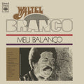 Waltel Branco – Meu Balanço
