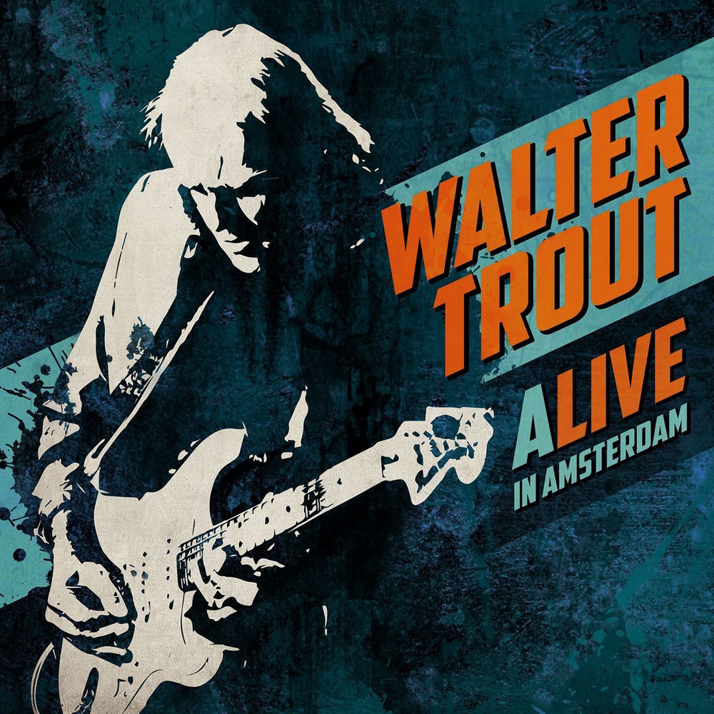 Walter Trout – ALIVE in Amsterdam (Live)