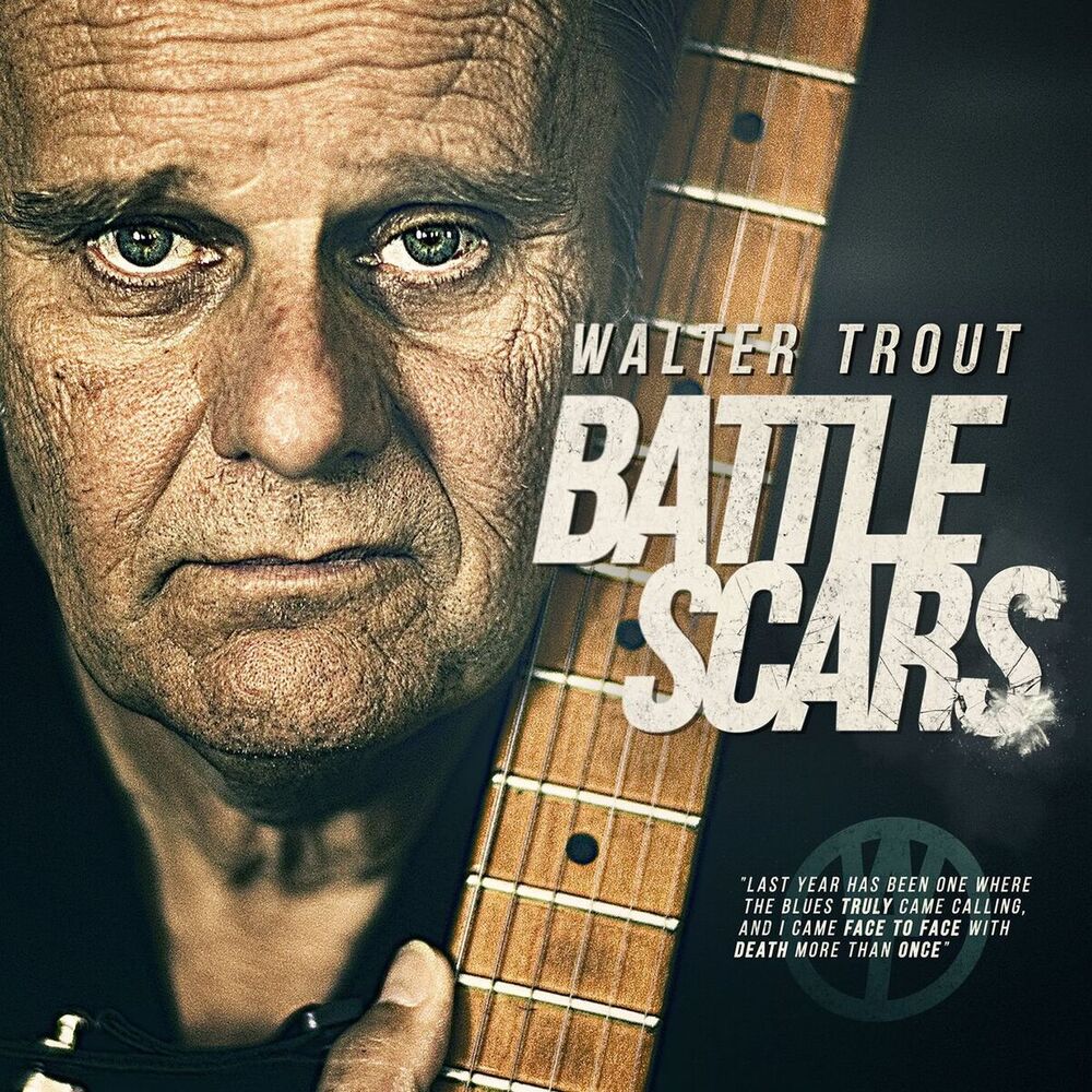 Walter Trout – Battle Scars (Deluxe Edition)