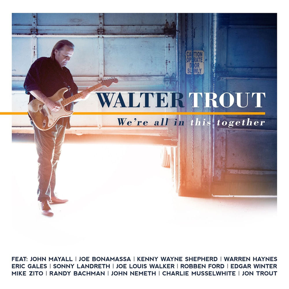 Walter Trout – We're All In This Together