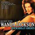 Wanda Jackson – Rockin' with Wanda Jackson - Rockabilly Greats