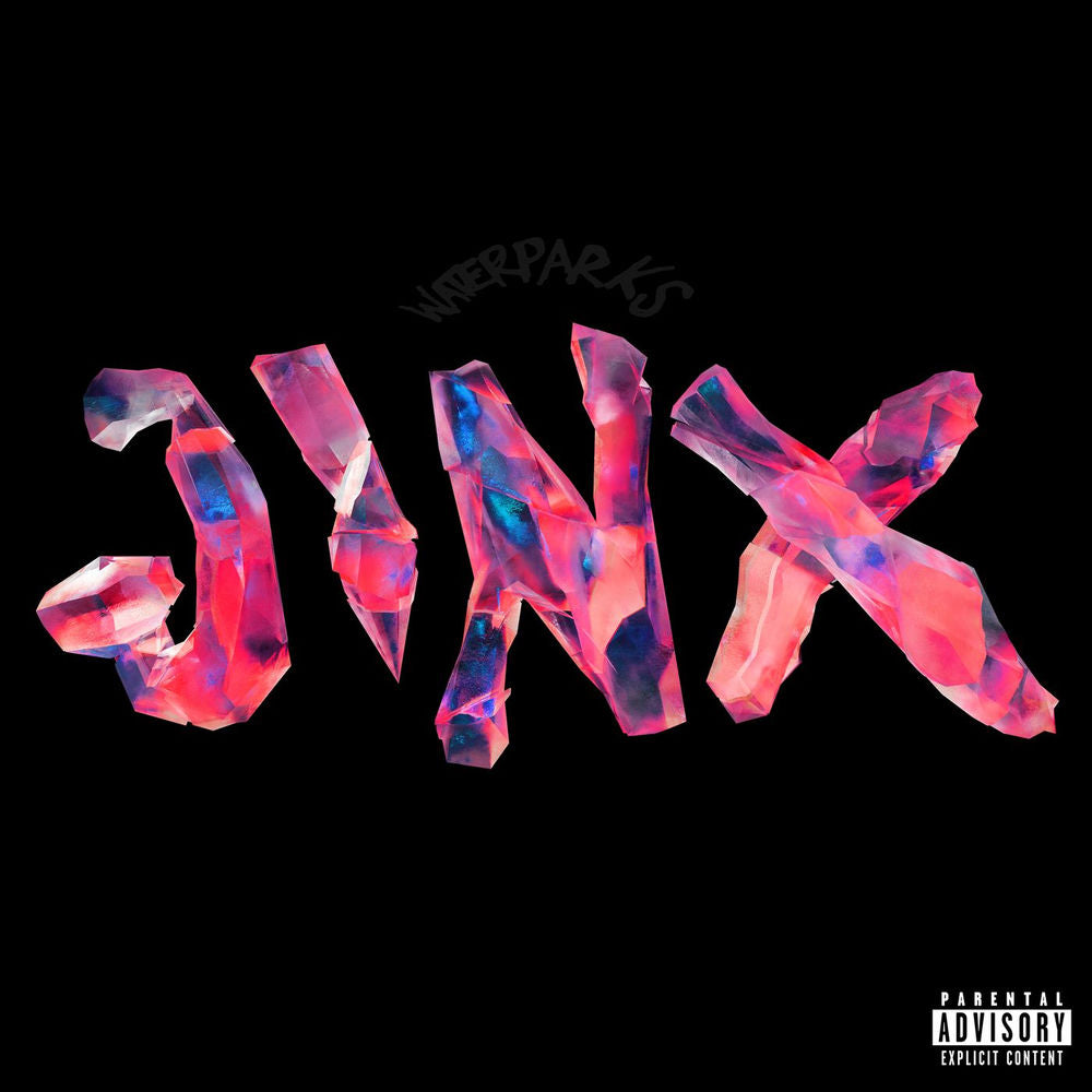 Waterparks – JINX