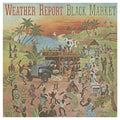 Weather Report – Black Market