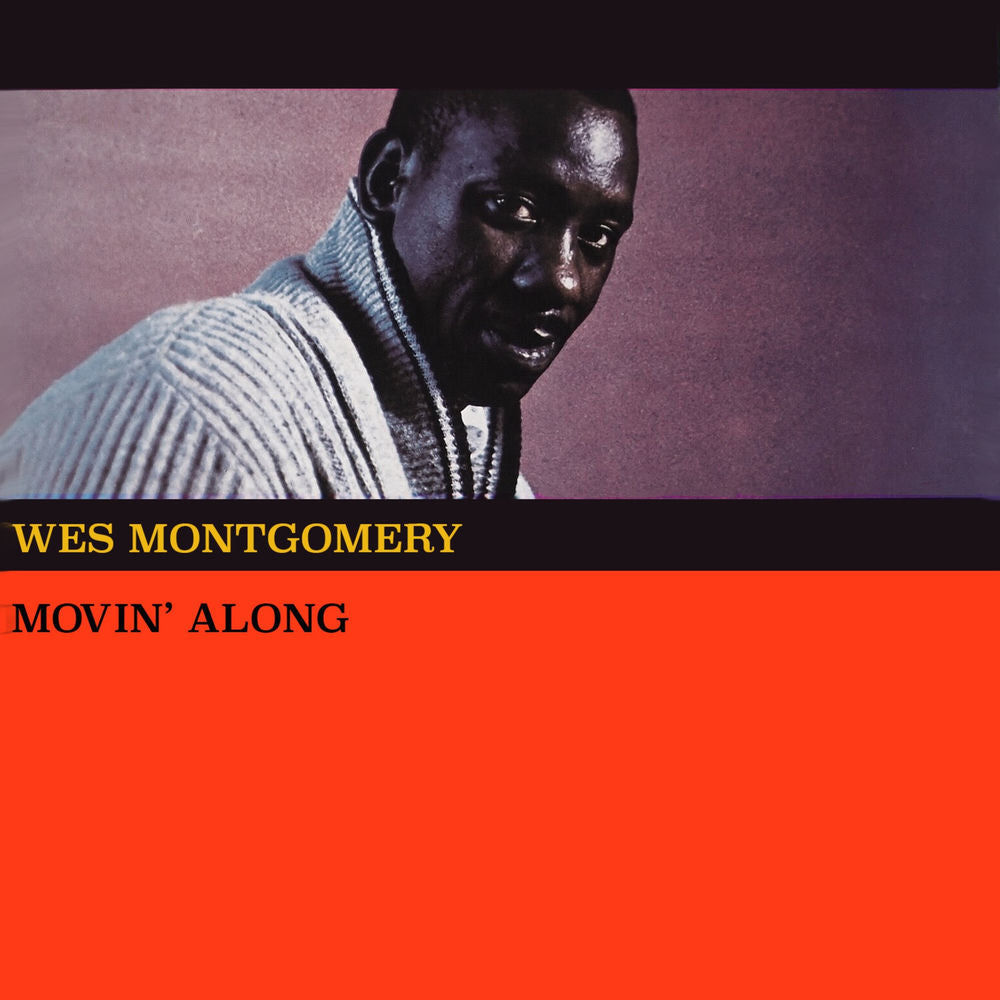 Wes Montgomery – Movin' Along
