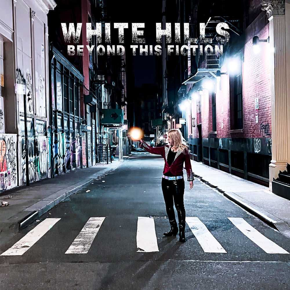 White Hills – Beyond This Fiction