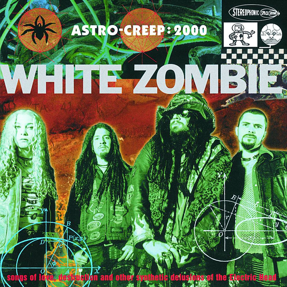 White Zombie – Astro Creep: 2000 Songs Of Love, Destruction And Other Synthetic Delusions Of The Electric Head