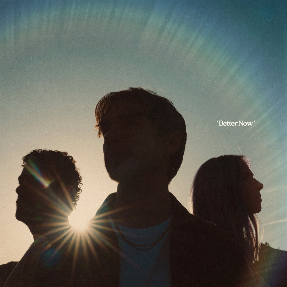 Wild Rivers – Better Now