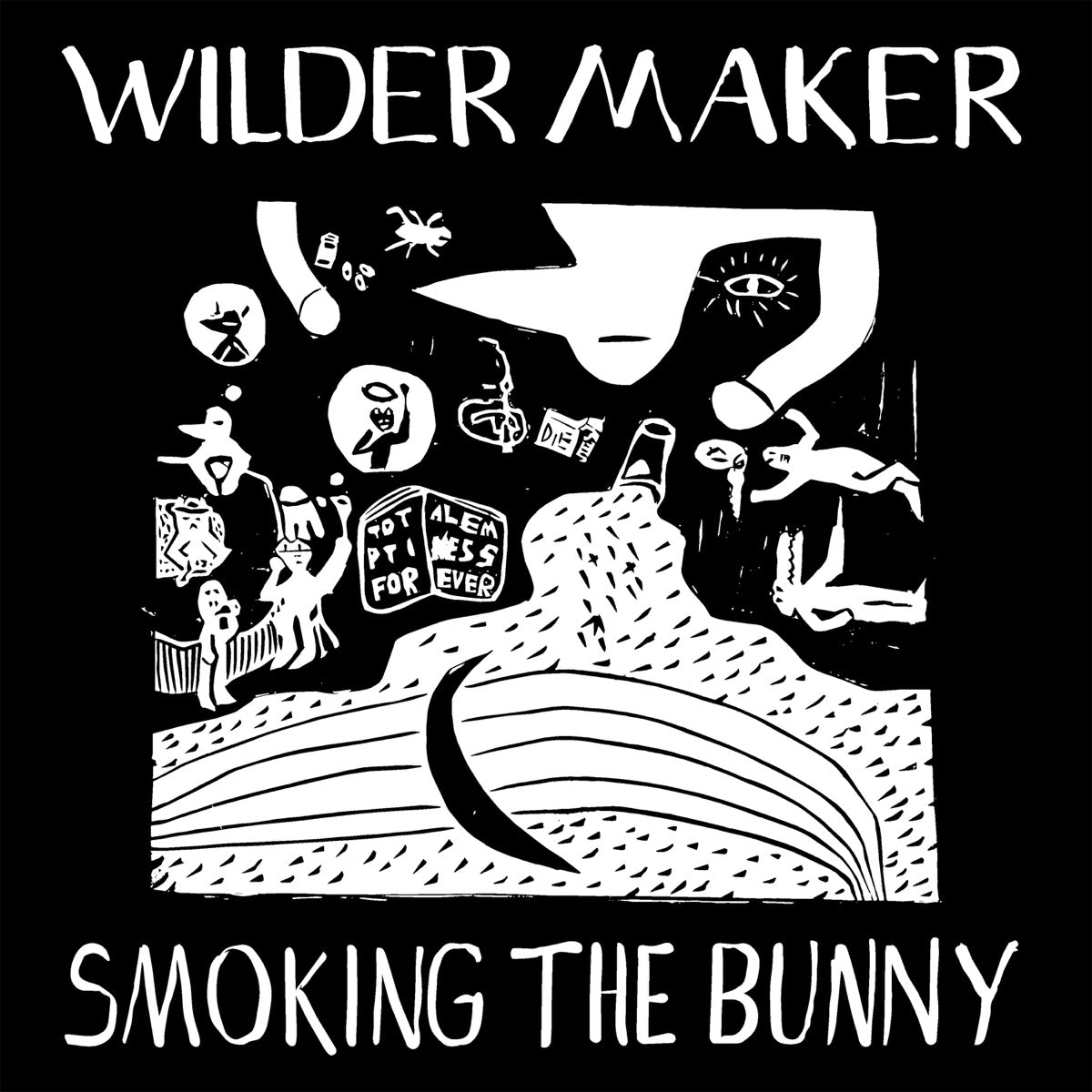 Wilder Maker – Smoking the Bunny