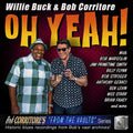 Willie Buck – Oh Yeah!
