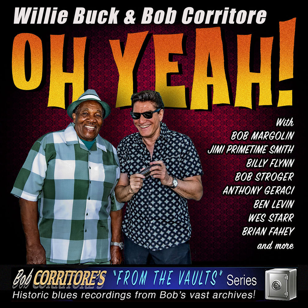 Willie Buck – Oh Yeah!